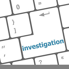 Image showing investigation - business concept. button on modern computer keyboard
