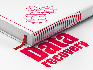 Image showing Data concept: book Gears, Data Recovery on white background