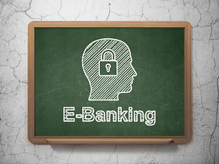 Image showing Business concept: Head With Padlock and E-Banking on chalkboard background