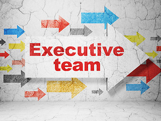 Image showing Business concept: arrow with Executive Team on grunge wall