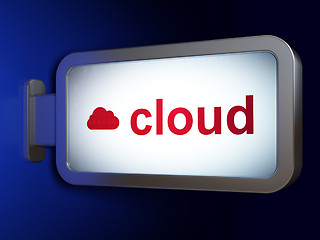 Image showing Cloud technology concept: Cloud and Cloud on billboard