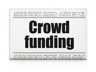 Image showing Business concept: newspaper headline Crowd Funding