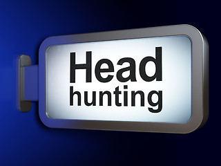 Image showing Finance concept: Head Hunting on billboard background