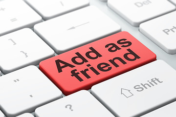 Image showing Social media concept: Add as Friend on computer keyboard