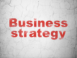 Image showing Business concept: Business Strategy on wall background