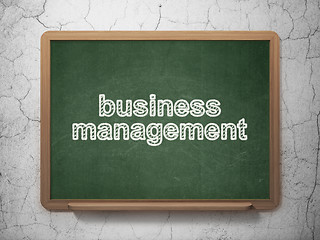 Image showing Finance concept: Business Management on chalkboard background