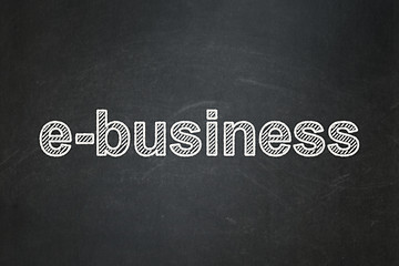 Image showing Finance concept: E-business on chalkboard background