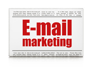 Image showing Marketing concept: newspaper headline E-mail Marketing