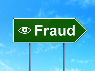 Image showing Security concept: Fraud and Eye on road sign background