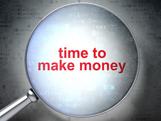 Image showing Time concept: Time to Make money with optical glass