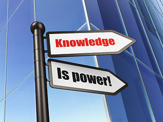 Image showing Education concept: sign Knowledge Is power! on Building