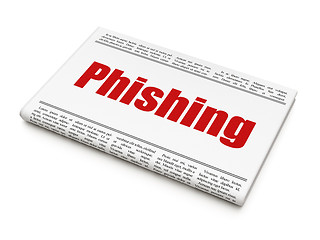 Image showing Security concept: newspaper headline Phishing