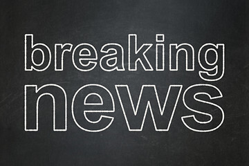 Image showing News concept: Breaking News on chalkboard background