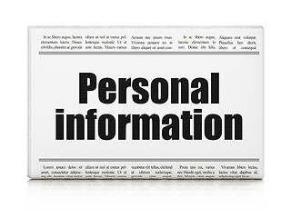 Image showing Security news concept: newspaper headline Personal Information