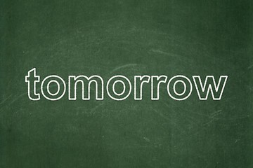 Image showing Time concept: Tomorrow on chalkboard background