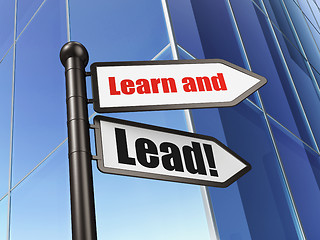Image showing Education concept: sign Learn and Lead! on Building background