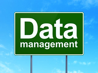 Image showing Data concept: Management on road sign background