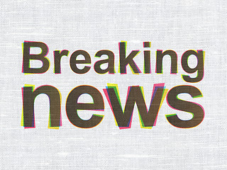 Image showing Breaking News on fabric texture background