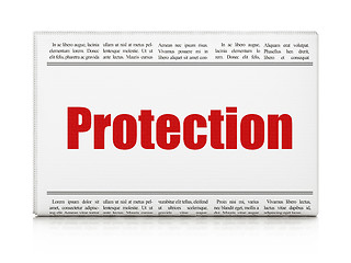 Image showing Protection news concept: newspaper headline Protection