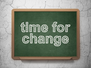 Image showing Time for Change on chalkboard background