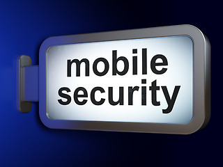 Image showing Privacy concept: Mobile Security on billboard background