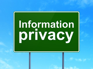 Image showing Safety concept: Information Privacy on road sign background