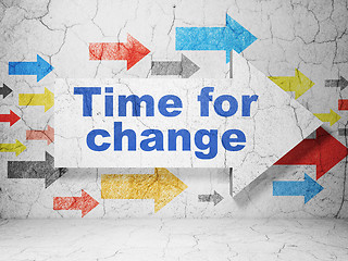 Image showing Timeline concept: arrow whis Time for Change on grunge wall