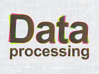 Image showing Information concept: Data Processing on fabric background