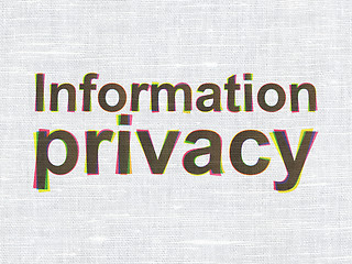 Image showing Privacy concept: Information Privacy on fabric background