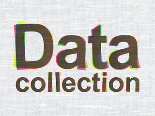 Image showing Information concept: Data Collection on fabric background