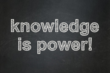 Image showing Education concept: Knowledge Is power! on chalkboard background