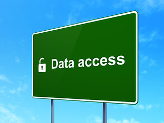 Image showing Data concept: Data Access and Opened Padlock on road sign