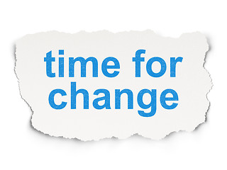 Image showing Time concept: Time for Change on Paper background