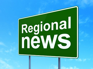 Image showing News concept: Regional News on road sign background
