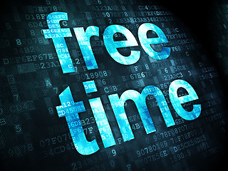 Image showing Free Time on digital background