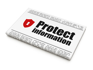 Image showing Security news concept: newspaper with Protect Information