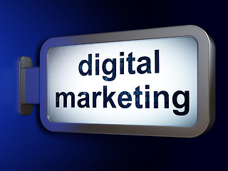 Image showing Advertising concept: Digital Marketing on billboard background