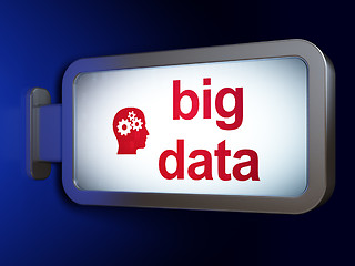 Image showing Data concept: Big Data and Head With Gears on billboard