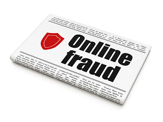 Image showing Privacy news concept: newspaper with Online Fraud and Shield