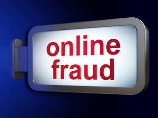 Image showing Security concept: Online Fraud on billboard background