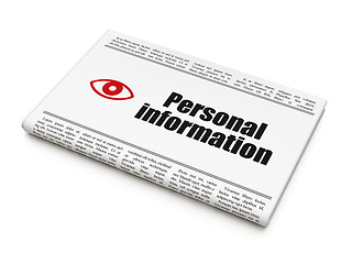 Image showing Safety news concept: newspaper with Personal Information and Eye