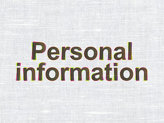 Image showing Protection concept: Personal Information on fabric texture