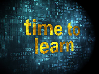 Image showing Time concept: Time to Learn on digital background
