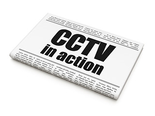 Image showing Protection news concept: newspaper headline CCTV In action