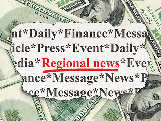 Image showing News concept: Regional News on Money background