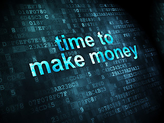 Image showing Time concept: Time to Make money on digital background