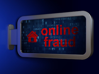 Image showing Security concept: Online Fraud and Home on billboard background