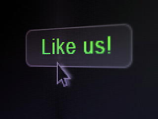 Image showing Social media concept: Like us! on digital button background