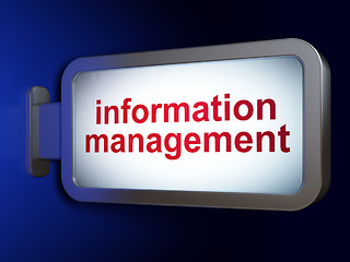 Image showing Data concept: Information Management on billboard background