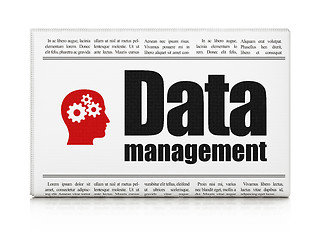 Image showing Information news concept: newspaper with Data Management and Hea